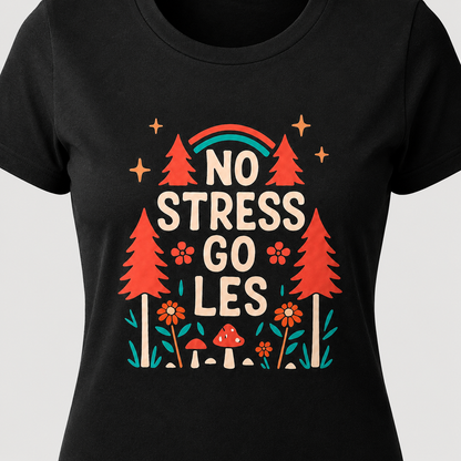 Dámské tričko - No stress go les