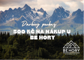Be Hory – Dárkový voucher