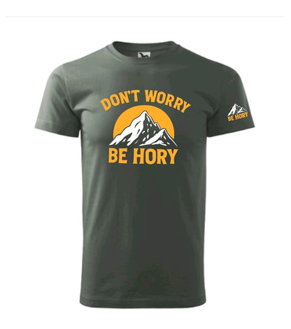 Pánské tričko - Don´t worry be hory mountains