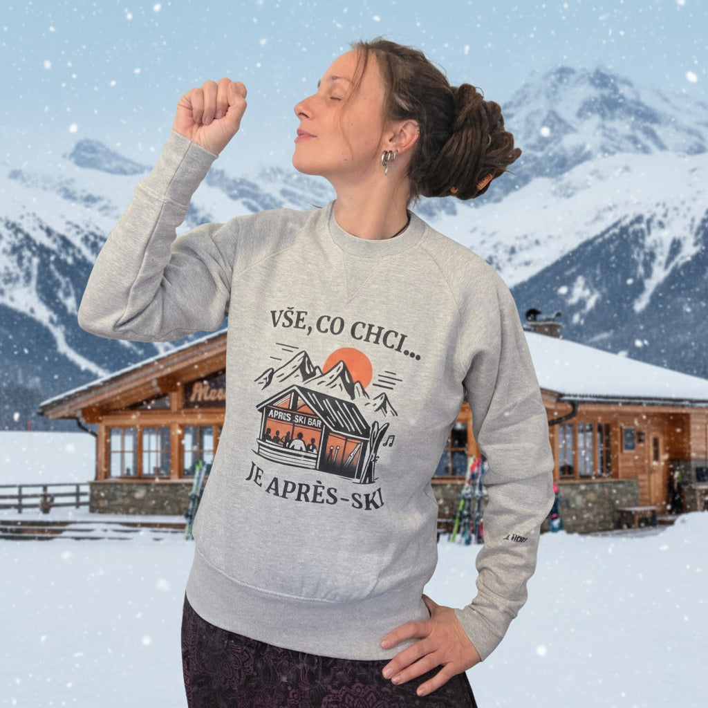 Dámská mikina - Vše co chci je après-ski