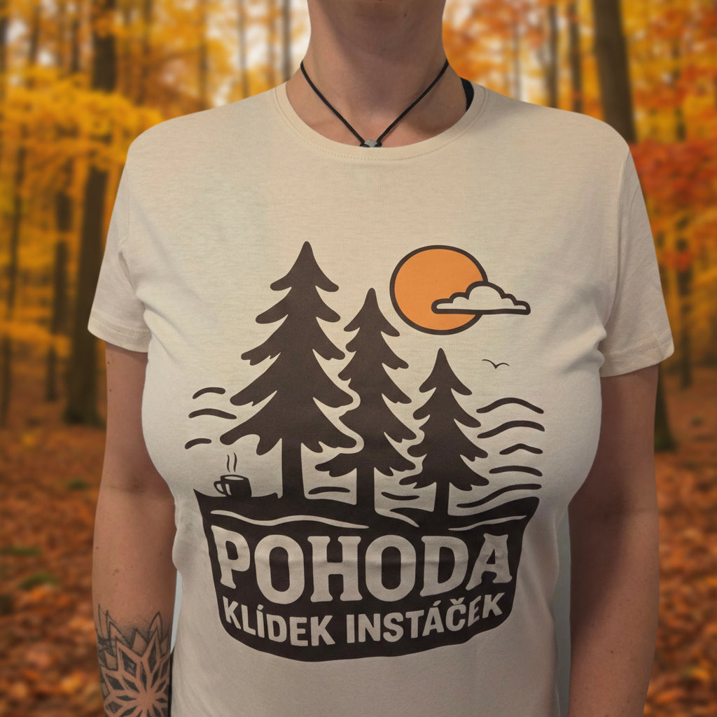 Pohoda klídek instáček – Dámské tričko