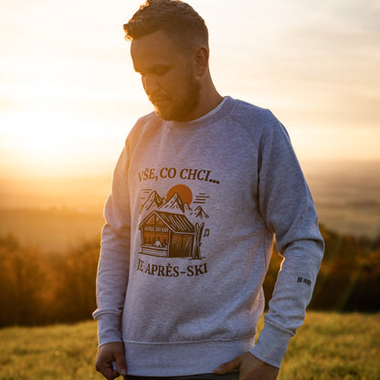 Pánská mikina - Vše, co chci je Après-ski
